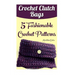 Crochet Clutch Bags: 5 Fashionable Crochet Patterns