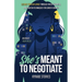 She's Meant to Negotiate
