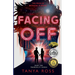Facing Off: Book Two in the Tranquility Series