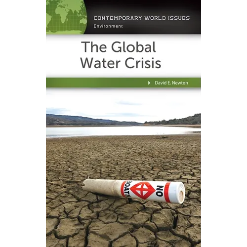 The Global Water Crisis: A Reference Handbook
