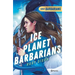 Ice Planet Barbarians 1