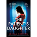 The Patient's Daughter: A completely unputdownable and breathtaking psychological thriller