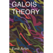 Galois Theory: Lectures Delivered at the University of Notre Dame by Emil Artin (Notre Dame Mathematical Lectures, Number 2)