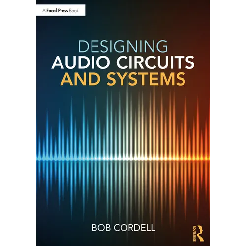Designing Audio Circuits and Systems