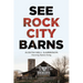 See Rock City Barns