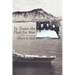 To Train the Fleet for War: The U.S. Navy Fleet Problems, 1923-1940