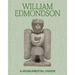 William Edmondson: A Monumental Vision