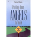 Putting Your Angels to Work