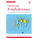 Introducing Bronfenbrenner: A Guide for Practitioners and Students in Early Years Education