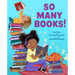So Many Books!