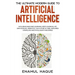 The Ultimate Modern Guide to Artificial Intelligence: Including Machine Learning, Deep Learning, IoT, Data Science, Robotics, The Future of Jobs, Requ
