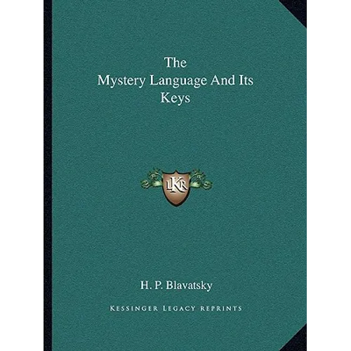 The Mystery Language And Its Keys