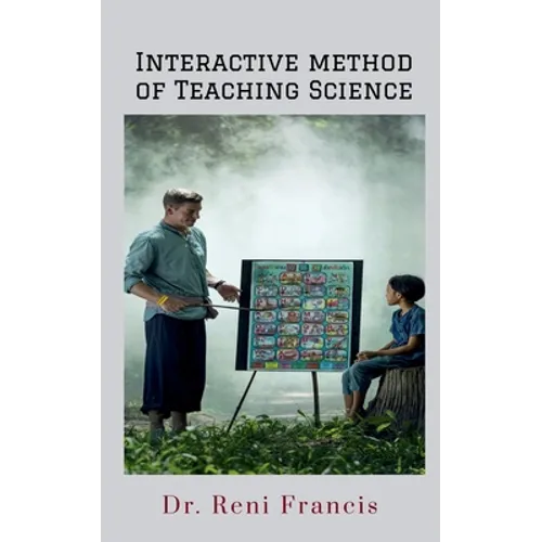 Interactive Method of Teaching Science: Lesson plans for Primary School