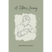 A Father's Journey: Dad, tell me your story?