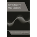 Rhythmicity and Deleuze: Practice as Research in the Musical-Philosophical