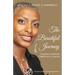 The Beautiful Journey: Finding Purpose Through Cancer