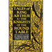 Tales of King Arthur & the Knights of the Round Table
