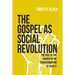 The Gospel as Social Revolution: The role of the church in the transformation of society