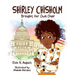 Shirley Chisholm Brought Her Own Chair