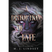 A Distortion of Fate