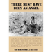 There Must Have Been an Angel: The Cross-country Odyssey from Badwater, Death Valley, to the Summit of Mount Whitney