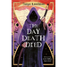 The Day Death Died