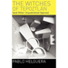 The Witches of Tepoztln (and Other Unpublished Operas)