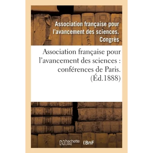 Association Française Pour l'Avancement Des Sciences. 42.: Compte-Rendu de la 42e Session Tunis 1913. Notes Et Mémoires