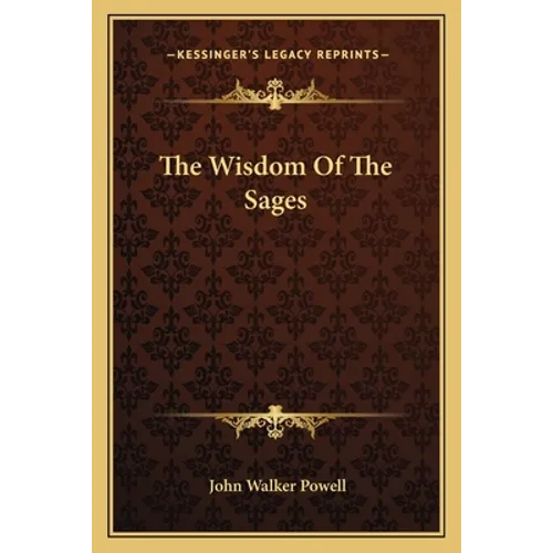 The Wisdom Of The Sages