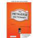 The Metaverse Dictionary
