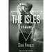 The Isles: Is it all a lie?