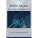 Beyond Paradise: Technology and the Kingdom of God