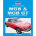 MGB & MGB GT - Your Expert Guide to Problems & How to Fix Them