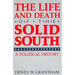 The Life and Death of the Solid South: A Political History