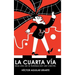 La cuarta vía: Mas alla de la fidelización del cliente.