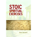 Stoic Spiritual Exercises