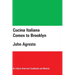 Cucina Italiana Comes to Brooklyn