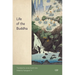 Life of the Buddha