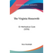The Virginia Housewife: Or Methodical Cook (1836)