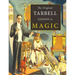 The Original Tarbell Lessons in Magic