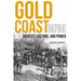 Gold Coast Diasporas: Identity, Culture, and Power
