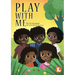 Play With Me