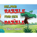 Helping Razzle Find Her Dazzle