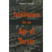Intelligence for an Age of Terror