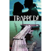 Trapped!