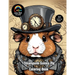 Steampunk Guinea Pig Coloring Book: For Adults, Teenagers, and Kids For Relaxation, Anxiety and Stress-Relief 30 Unique Illustrations
