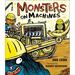 Monsters on Machines