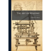 The Art of Weaving
