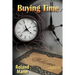 Buying Time