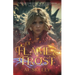 Of Flame & Frost: A Magik Prep Academy Novel